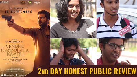 Vendhu Thanindhathu Kaadu Movie Public Review STR Gautham Menon