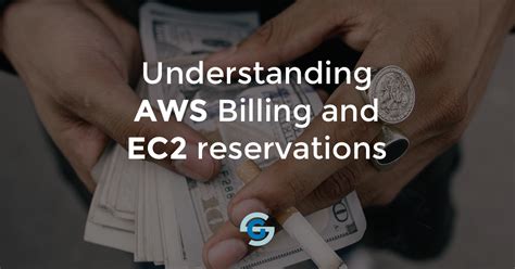 Understanding Aws Billing And Ec Reservations