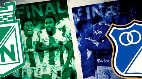 Nacional Vs Millonarios Estas Son Las Cifras De Los Dos Equipos Con