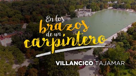 Villancico 2021 En Los Brazos De Un Carpintero Coro De Tajamar Con