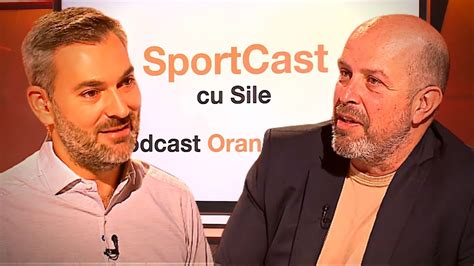 Bogdan Cosmescu Invitat La Sportcast Cu Sile Podcast Orange Sport