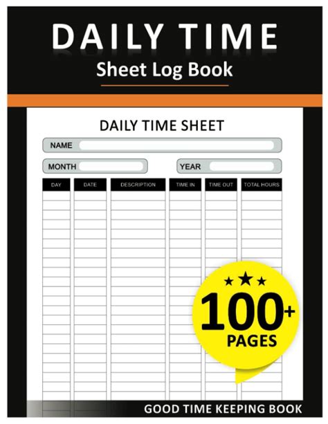 Daily Time Sheet Log Book Time Sheet Log Book To Record Work Hours