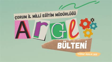 Çorum İl Milli Eğitim Müdürlüğü Ar Ge Bülteni Yayında