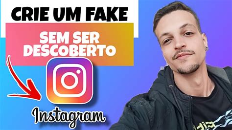 Como Criar Um Fake No Instagram Sem Ser Descoberto Youtube