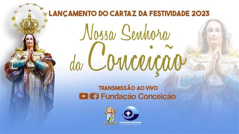 MISSA DO LANÇAMENTO DO CARTAZ DA FESTIVIDADE DE NOSSA SENHORA DA