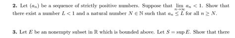 Solved Let An Be A Sequence Of Strictly Positive Numbers Chegg