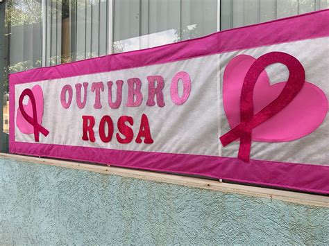 Campanha Outubro Rosa Inicia Decora Es Nas Esfs E Ubs Em Ribas Do