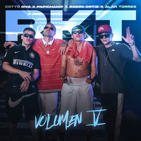 RKT Volumen 5 Song And Lyrics By Cotto Rng Papichamp Rodrii Ortiz