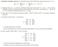 Answered A Doubly Stochastic Matrix Is A Bartleby