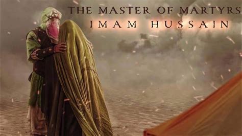 The Master Of Martyrs Imam Hussain Final Reenactment Clip