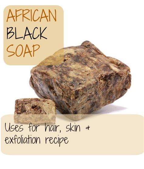 How To Make Black African Soap And Exfoliation Recipe African Soap