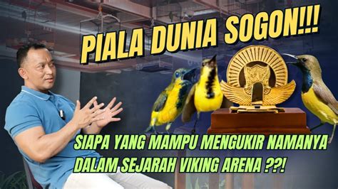 Mr Prio Excellent TEGASKAN Piala Dunia Sogon Siap Digelar DI VIKING