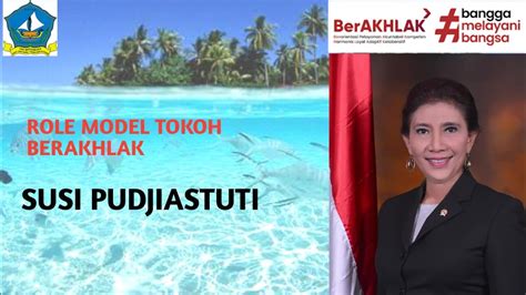 ROLE MODEL TOKOH SUSI PUDJIASTUTI LATSAR CPNS KAB BINTAN YouTube