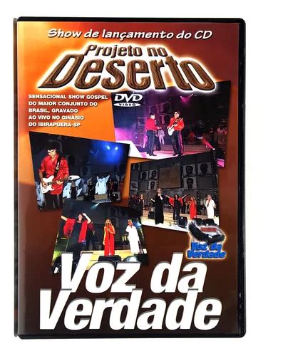 Voz Da Verdade Projeto No Deserto Dvd Original Lacrado Mercadolivre