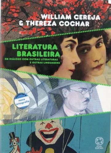 Literatura Brasileira Em Diálogo Outras Literaturas E O