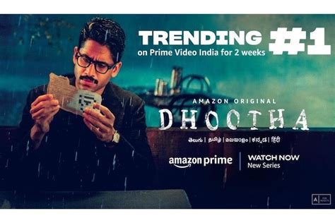 Dhootha Trending No 1 For 2 Weeks Straight On Prime