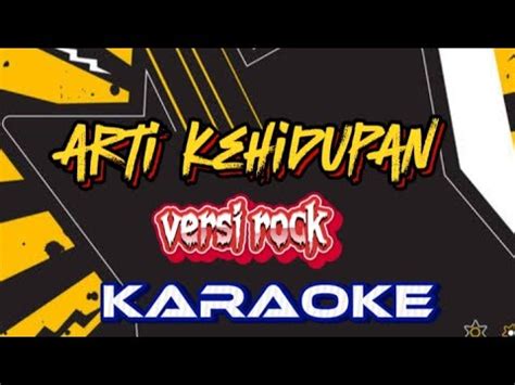 Doel Sumbang Arti Kehidupan Versi Rock KARAOKE YouTube