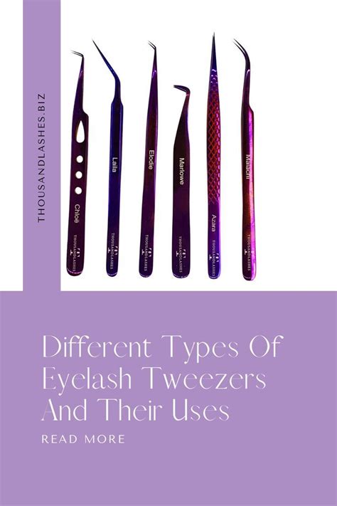 Different Types Of Eyelash Tweezers And Their Uses