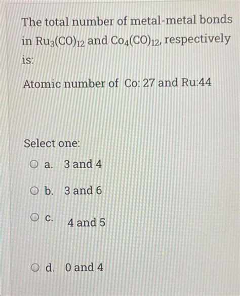 Solved The Total Number Of Metal Metal Bonds In Ru3 Co 12