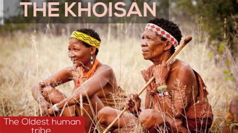 The Khoisan People I Khoisan Click Language Nboben Youtube