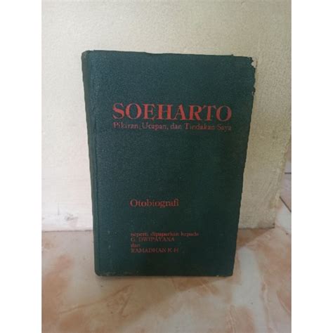 Jual Buku Otobiografi SOEHARTO Pikiran Ucapan Dan Tindakan Saya 1989