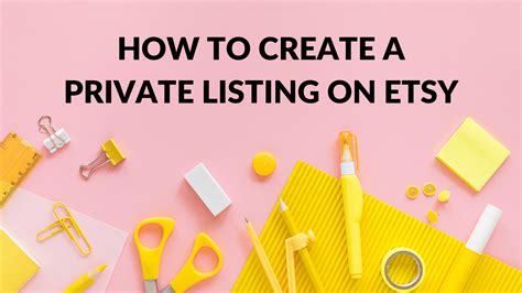 How To Create A Private Listing On Etsy Thrive On Etsy