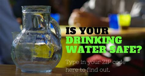 Is Your Drinking Water Safe? Type in Your ZIP Code and Find Out ...