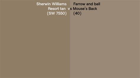 Sherwin Williams Resort Tan SW 7550 Vs Farrow And Ball Mouse S Back