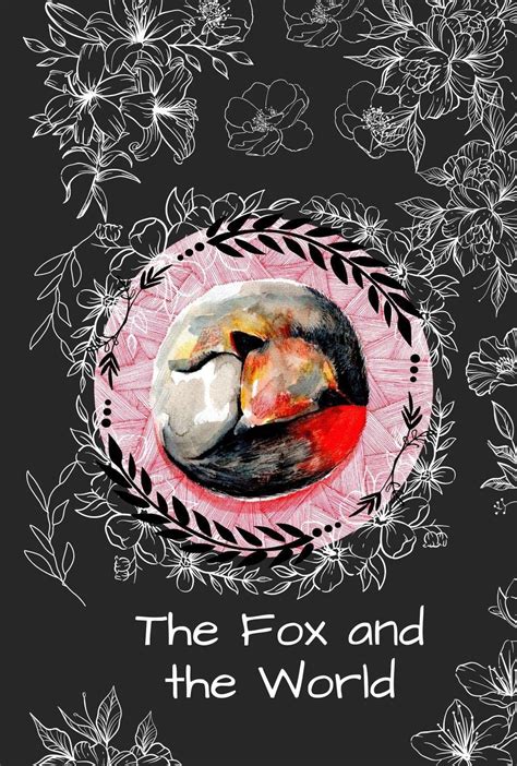 The Fox And The World By Ankia Van Der Merwe Goodreads