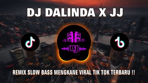 Dj Dalinda Old Bass Mberot Viral Tik Tok Terbaru Yang Kalian