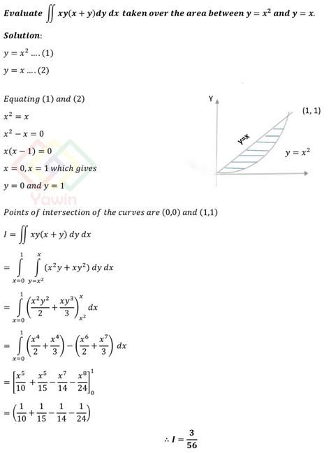 Evaluate Double Integral Of Xy X Y Dy Dx Taken Over The Area