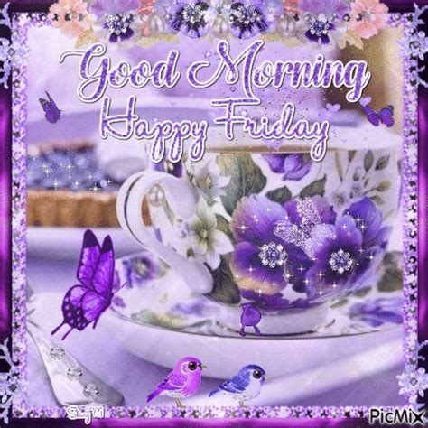 Good Morning Happy Friday  Animé Gratuit Picmix