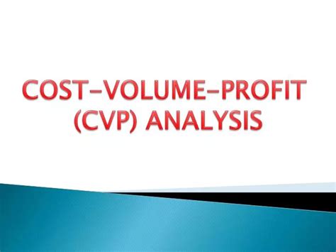 Ppt Cost Volume Profit Cvp Analysis Powerpoint Presentation Free