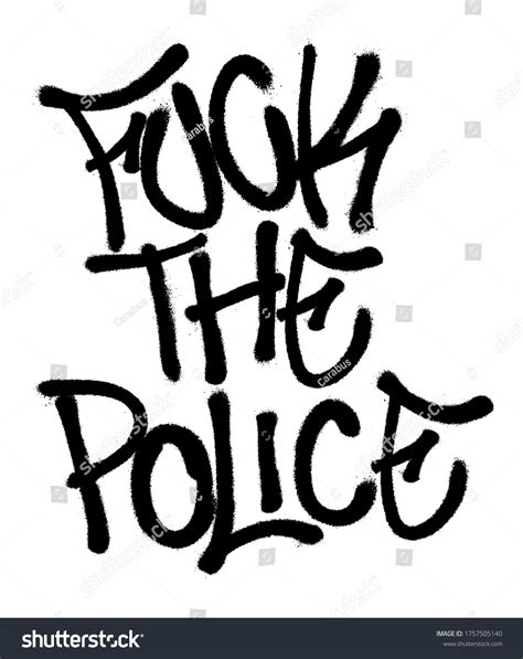 Sprayed Fuck Police Font Graffiti Overspray Stock Vector Royalty Free