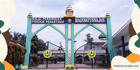 Pondok Pesantren Madinatunnajah – Kota Tangerang Selatan