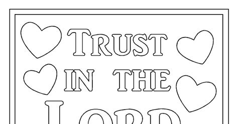 Trust In The Lord With All Your Heart Coloring Page Coloring Pages