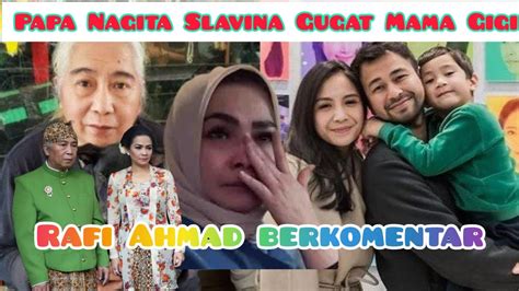 Perseteruan Mertua Raffi Ahmad Papa Nagita Slavina Menggugat Rieta