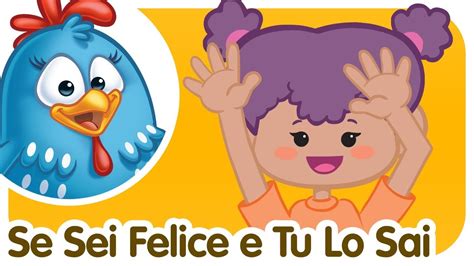 Se Sei Felice E Tu Lo Sai Canzoni Per Bambini E Bimbi Piccoli Youtube