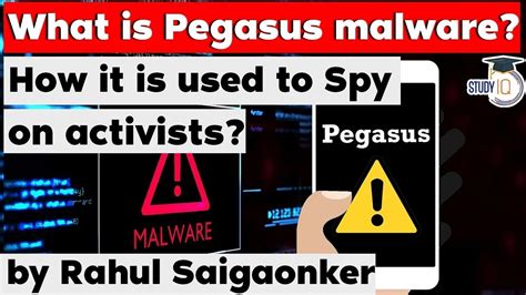 What Is Pegasus Malware How Pegasus Is Used To Spy On Activists Around