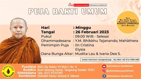 Puja Bakti Minggu Februari Dhammadesana Bhikkhu