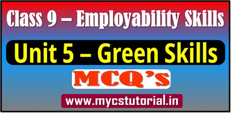 Class 9 Employability Skills Unit 3 ICT Skills 50 MCQ S MyCSTutorial