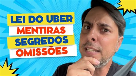 Lei Do Uber O Que Sindicatos E Governo N O Querem Que Voc Saiba Sobre