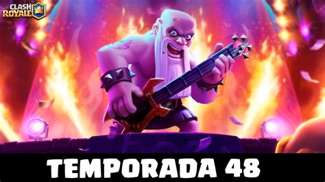 ¿nueva Carta Sneak Peek Temporada 48 Clash Royale Season 48 Youtube