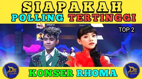 Hasil Polling Akhir Konser Rhoma Untuk Irama Tadi Malam Da Indosiar