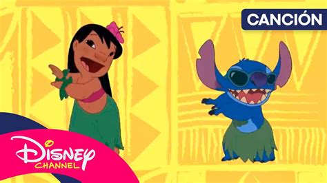 LILO Y STITCH Canción de intro CANCIÓN disneychannelES YouTube