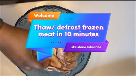 Thaw Defrost Frozen Meat In 5 Minutes Best Defrosting Method Using