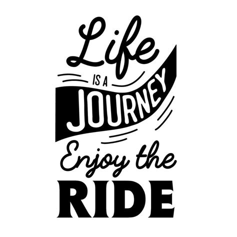 Life Is A Journey Enjoy The Ride Quotes Riding Quotes Bike Riding