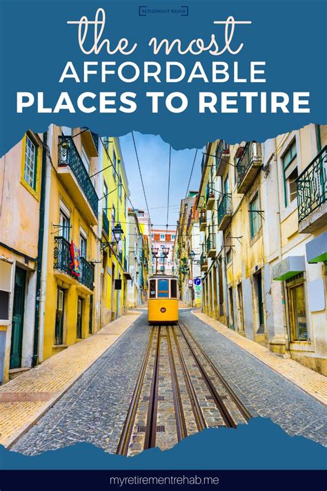 The Most Affordable Places To Retire In The World Overseas Retirement