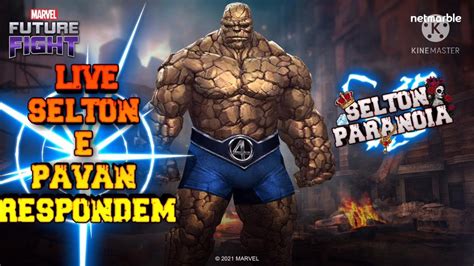 LIVE SELTON E PAVAN RESPONDEM MARVEL FUTURE FIGHT YouTube