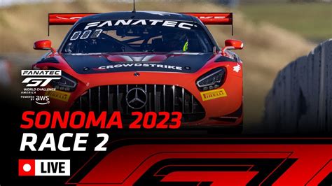 LIVE Race 2 Fanatec GT World Challenge America Powered By AWS